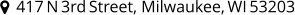  417 N 3rd Street, Milwaukee, WI 53203